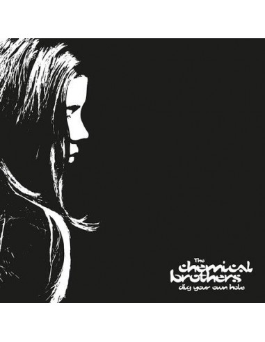 Chemical Brothers Th - Dig Your Own...