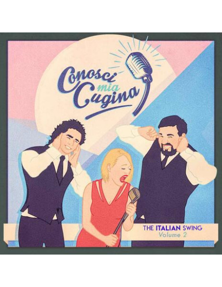 Conosci Mia Cugina? - The Italian Swing Vol.2 - (CD)