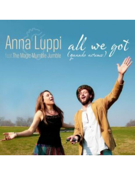 Luppi Anna - All We Got - (CD)