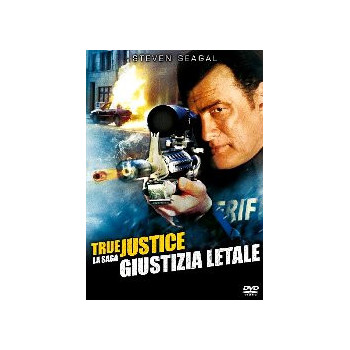 True Justice - Giustizia Letale