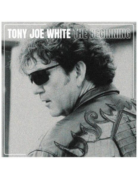 White, Tony Joe - The Beginning
