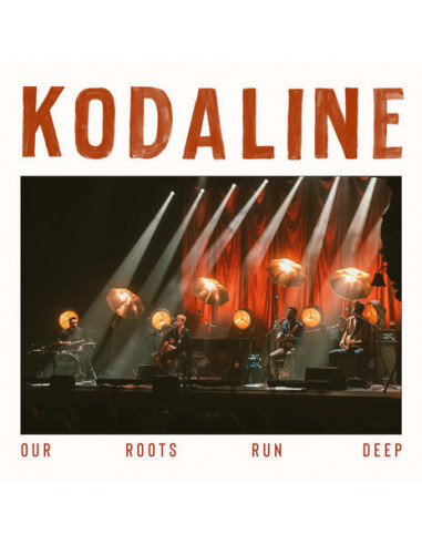 Kodaline - Our Roots Run Deep - (CD)