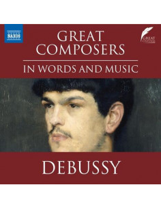 Debussy Claude - Great Composers In Words And Music - (CD)