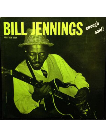 Bill Jennings - Enough Said