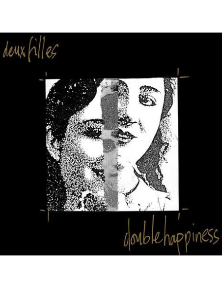Deux Filles - Double Happiness