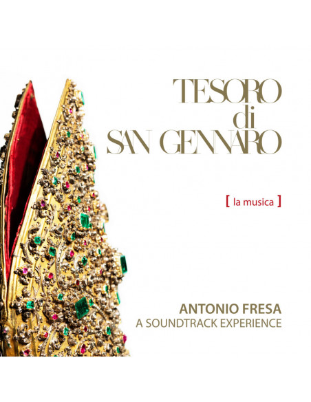 Fresa Antonio - Tesoro Di San Gennaro A Soundtrack Experience - (CD)