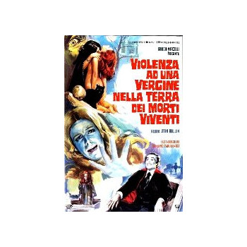 Violenza Ad Una Vergine Nella Terra Dei Morti Viventi