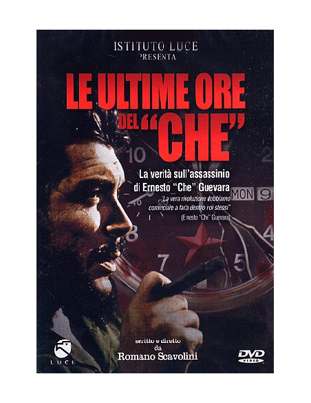 Ultime Ore Del "Che" (Le)