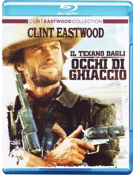 Texano Dagli Occhi Di Ghiaccio (Il) (Blu-Ray)