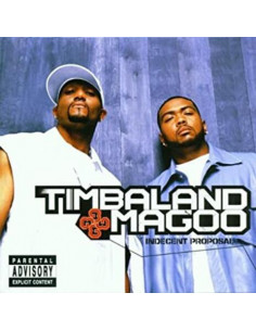 Timbaland and Magoo - Indecent Proposal