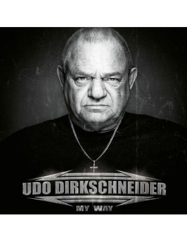 Udo Dirkschneider - My Way (Limited...
