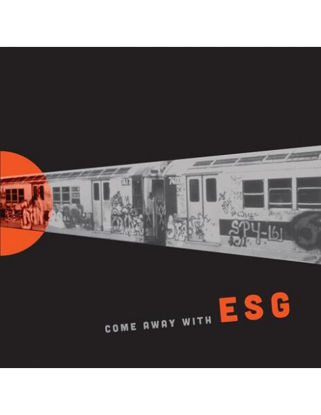 Esg - Come Away With