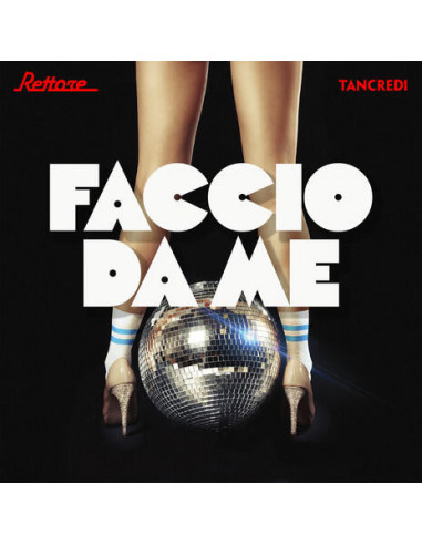 Rettore Tancredi - Faccio Da Me,...