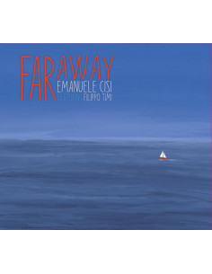 Emanuele Cisi - Far Away (Feat. Filippo Timi) - (CD)