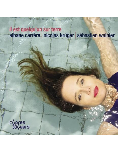 Albane Carrere, Nicolas Kruger, Sebastien Walnier - Il Est Quelqu Un Sur Terre - (CD)
