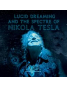 O.A.K. - Lucid Dreaming And The Spectre Of Nikola Tesla - (CD)