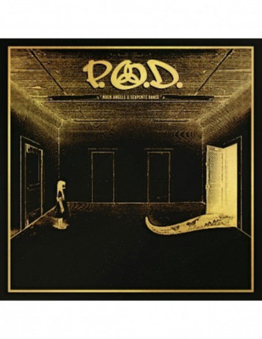 P.O.D. - When Angels & Serpents Dance...