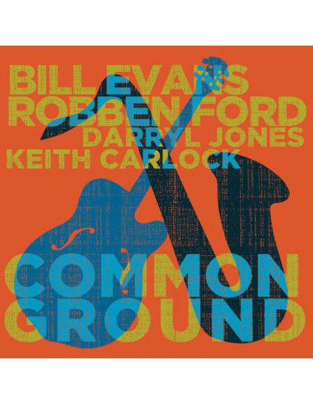 Evans Bill and Ford Robben - Common Ground