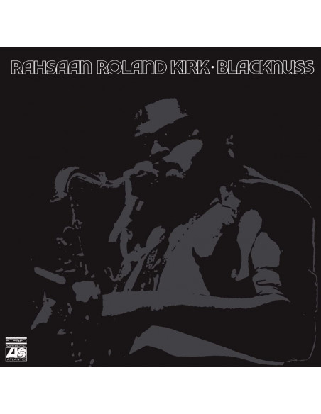 Kirk Rahsaan Roland - Blacknuss