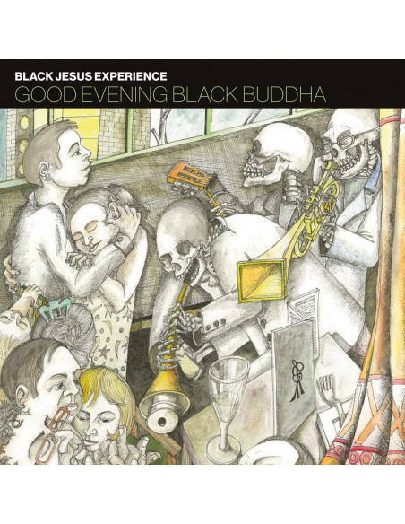 Black Jesus Experien - Good Evening Black Buddha