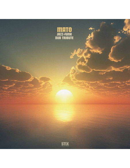 Mato - Jazz Funk Dub Tribute