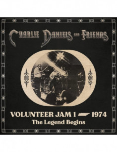 Daniels, Charlie and F - Volunteer Jam 1 1974: The Legend Begins - (CD)