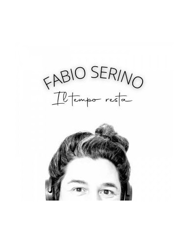 Serino Fabio - Il Tempo Resta - (CD)