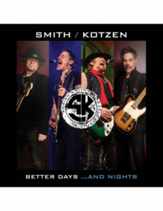 Smith Adrien, Kotzen Ritchie - Better Days...And Nights - (CD)