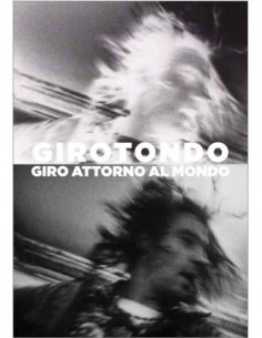 Girotondo - Giro Attorno Al Mondo (ed. 2022)