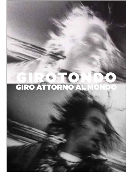 Girotondo - Giro Attorno Al Mondo (ed. 2022)