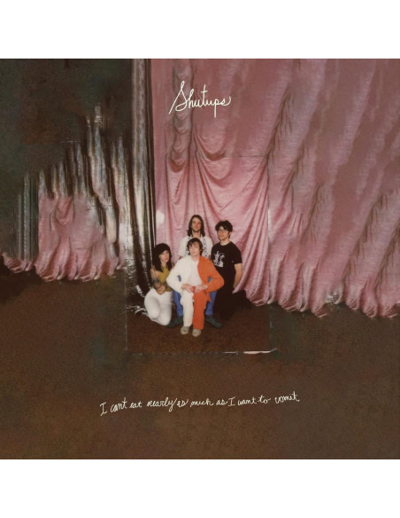 Shutups - I Can'T Eat Nearly As Much As I Want To Vomit (Green Vinyl)