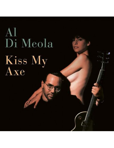 Di Meola Al - Kiss My Axe