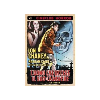 L'Uomo Che Uccise Il Suo Cadavere