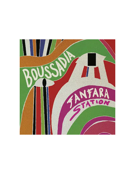 Fanfara Station - Boussadia