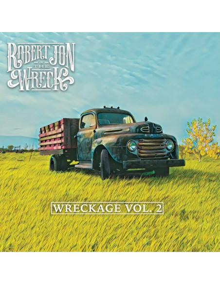 Robert Jon & The Wrecks - Wreckage Vol.2 - (CD)