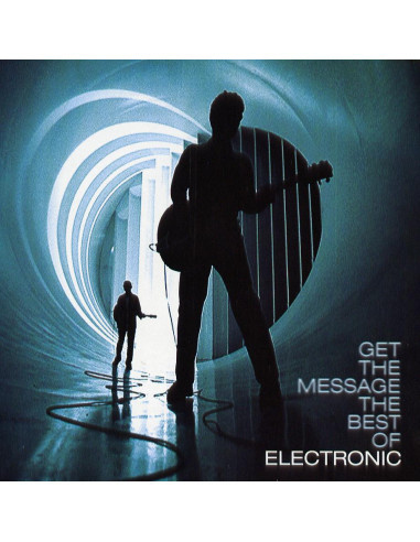Electronic - Get The Message The Best Of