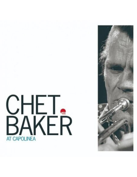 Baker Chet - At Capolinea