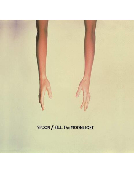 Spoon - Kill The Moonlight (20Th Anniversary)