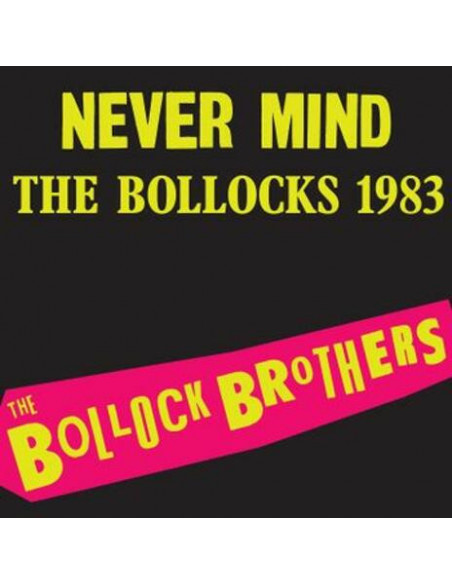 Bollock Brothers The - Never Mind The Bollocks 1983 (Neon Pink)