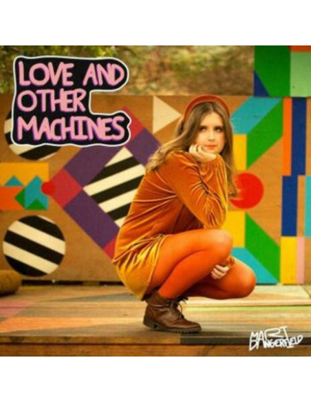 Dangerfield Mari - Love And Other Machines - (CD)