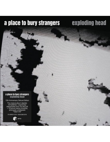 A Place To Bury Strangers - Exploding...