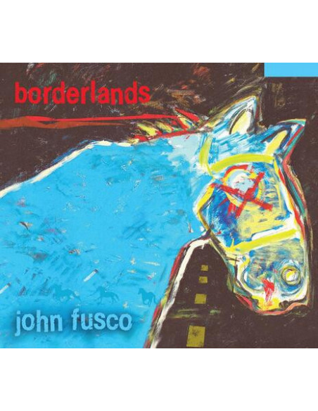 Fusco John - Borderlands - (CD)