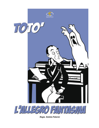 Toto' - L'Allegro Fantasma