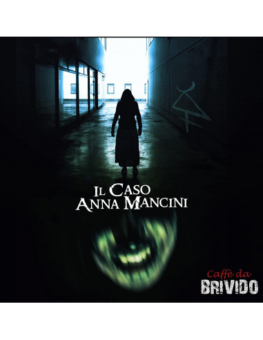 Caso Anna Mancini (Il)