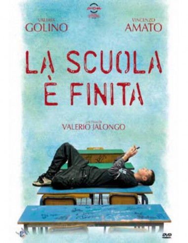 Scuola E' Finita (La)