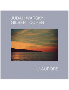 Warsky Judah and Cohen Gilbert - L'Aurore