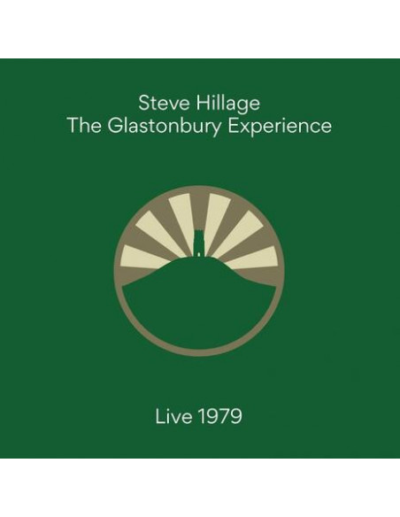 Hillage Steve - The Glastonbury Experience (Live 1979) - (CD)