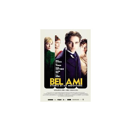 Bel Ami - Storia Di Un Seduttore