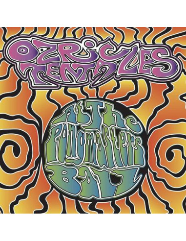 Ozric Tentacles - At The Pongmasters...