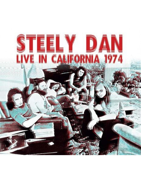 Steely Dan - Live In California 1974 - (CD)